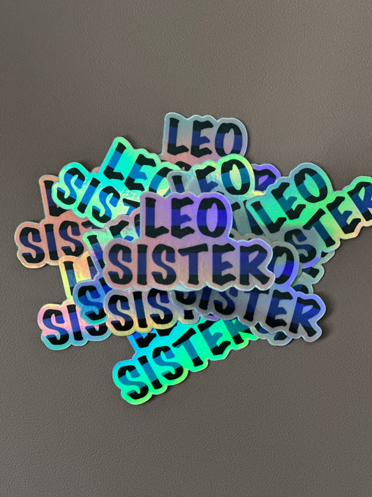 LEO Sister Holographic Sticker