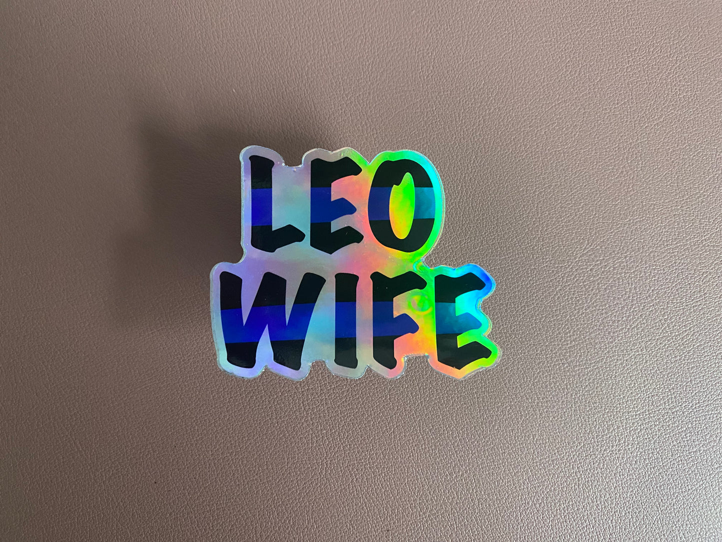 LEO Wife Holographic Sticker